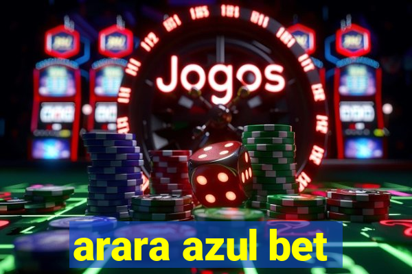 arara azul bet